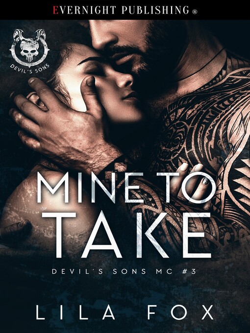 Title details for Mine to Take by Lila Fox - Available